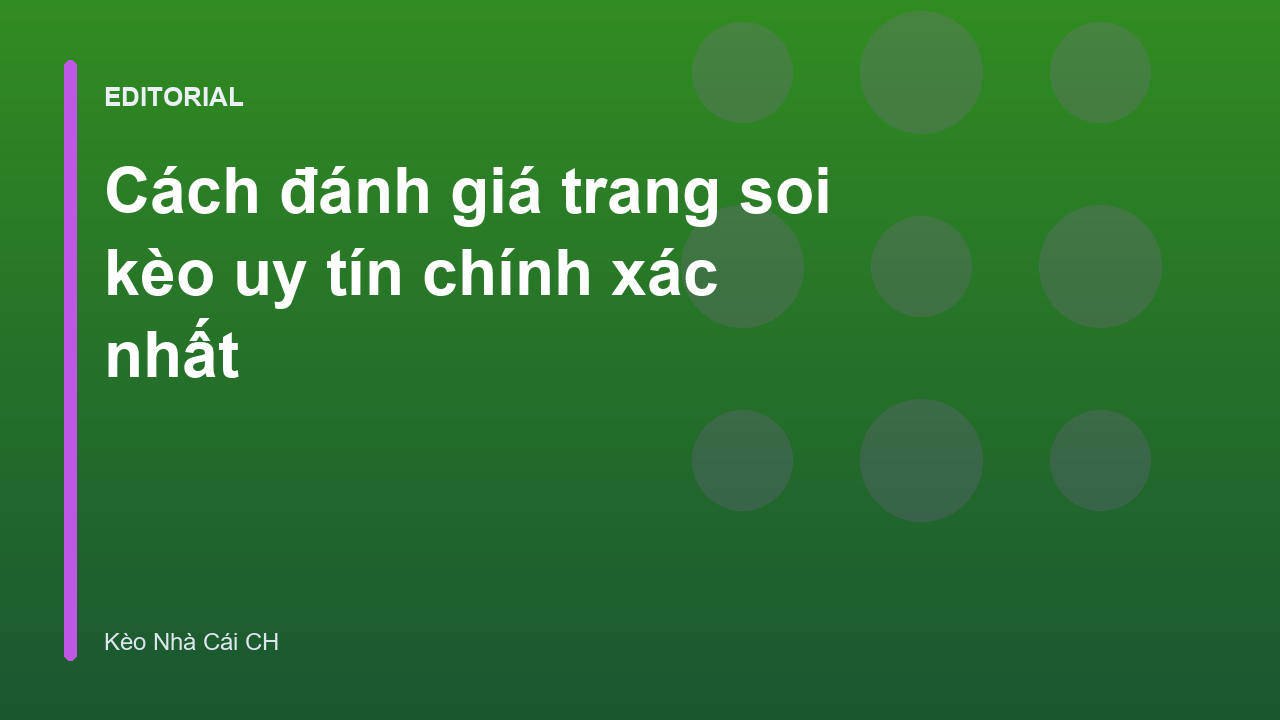 Đánh giá trang soi kèo uy tín